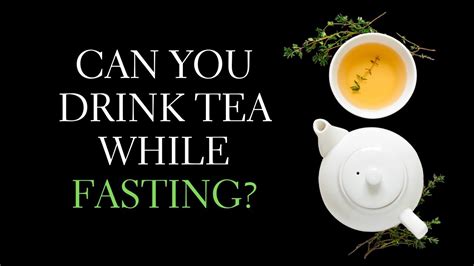 What Tea Can I Drink While Fasting? And Why Not Pair It With a Side of Existential Dread?